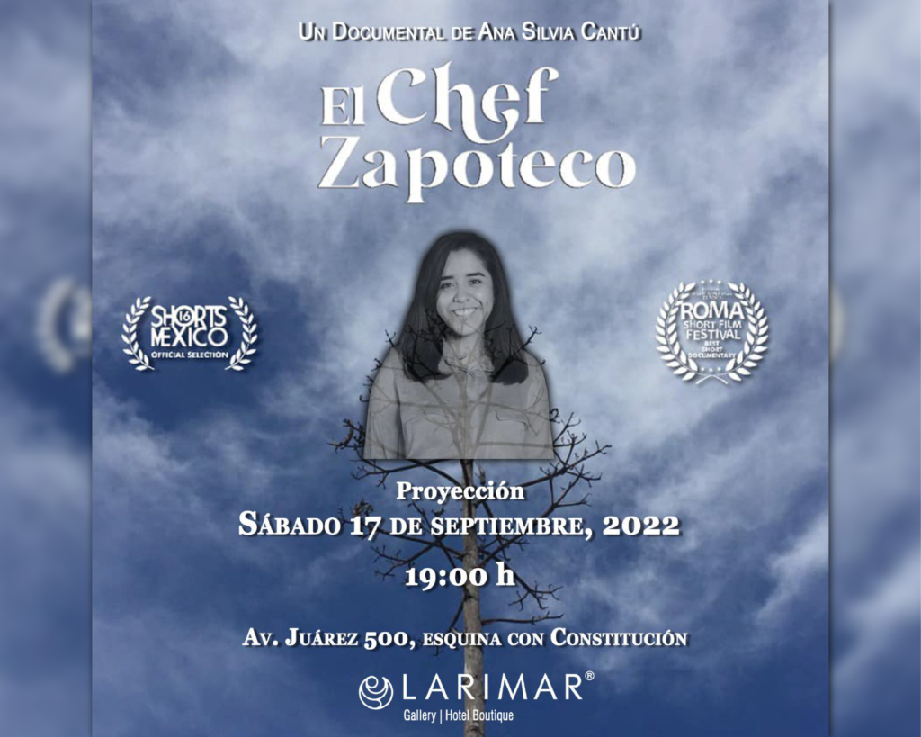 Proyectarán “El Chef Zapoteco”, documental de Ana Silvia Cantú en Larimar